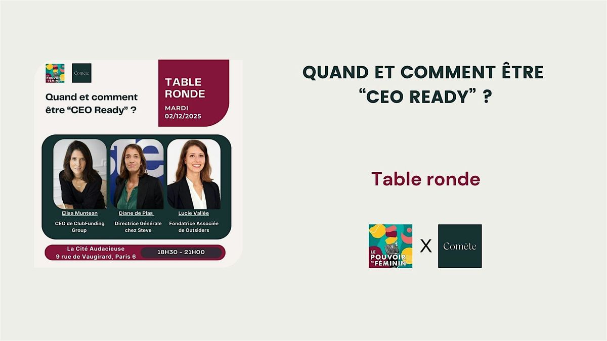 Table ronde — Quand et comment être "CEO Ready" ?, 2 December | Event in Paris | AllEvents