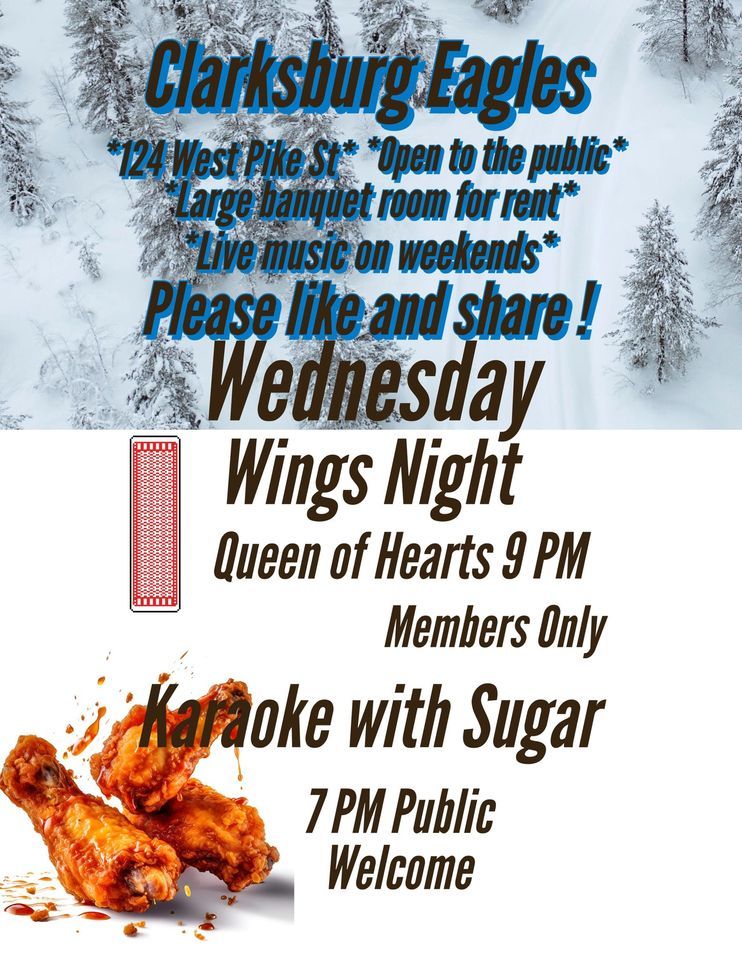 Wings Karaoke Queen of Hearts, Clarksburg Eagles, January 3 2024