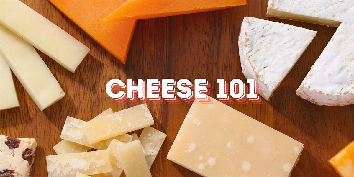 Cheese 101 with Shea Cheese, 26 February | Event in Phoenix | AllEvents