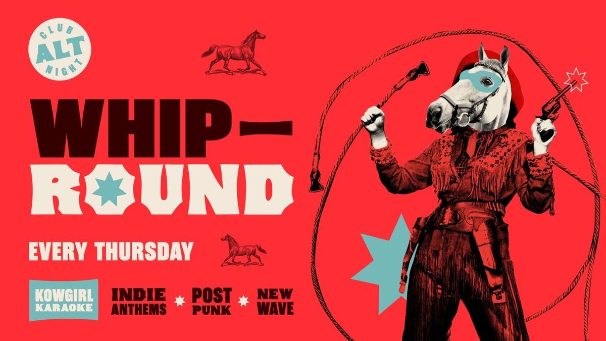 Whip Round🤠 A LEVEL RESULTS PARTY, 14 August | Event in Manchester | AllEvents