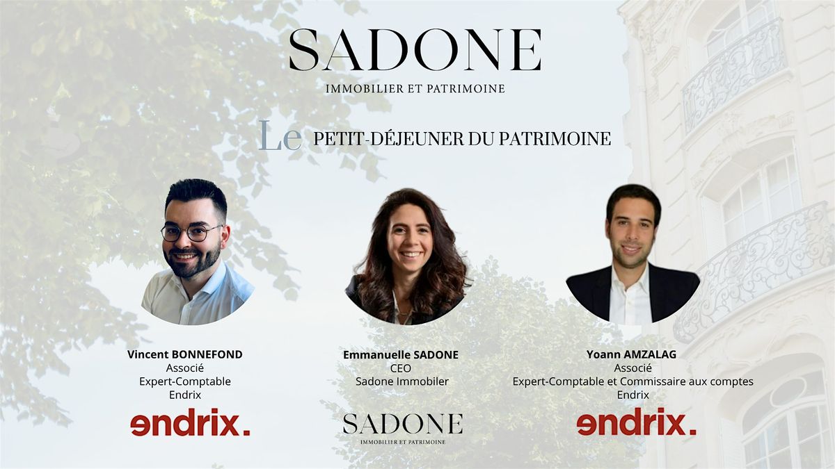 SADONE PRIVATE TALK - Petit déjeuner de l'immobilier, 2 December | Event in Neuilly-sur-Seine | AllEvents