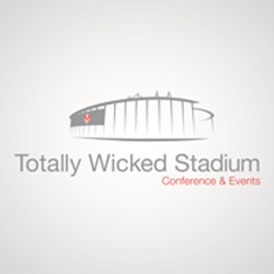 The Totally Wicked Stadium