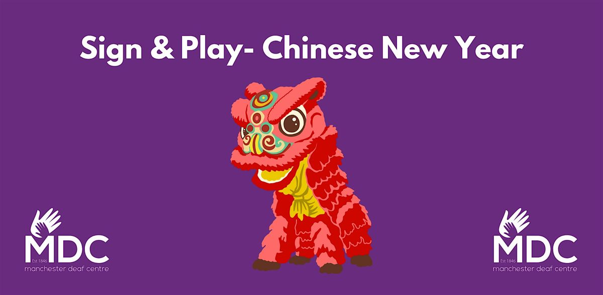 Sign & Play - Chinese New Year, 14 February | Event in Manchester | AllEvents