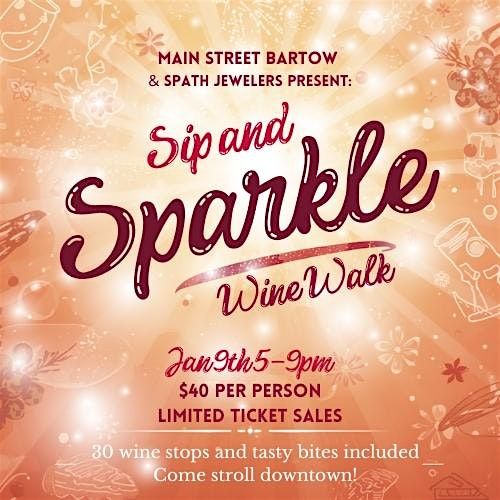 Sip & Sparkle Wine Walk, 9 January | Event in Bartow | AllEvents