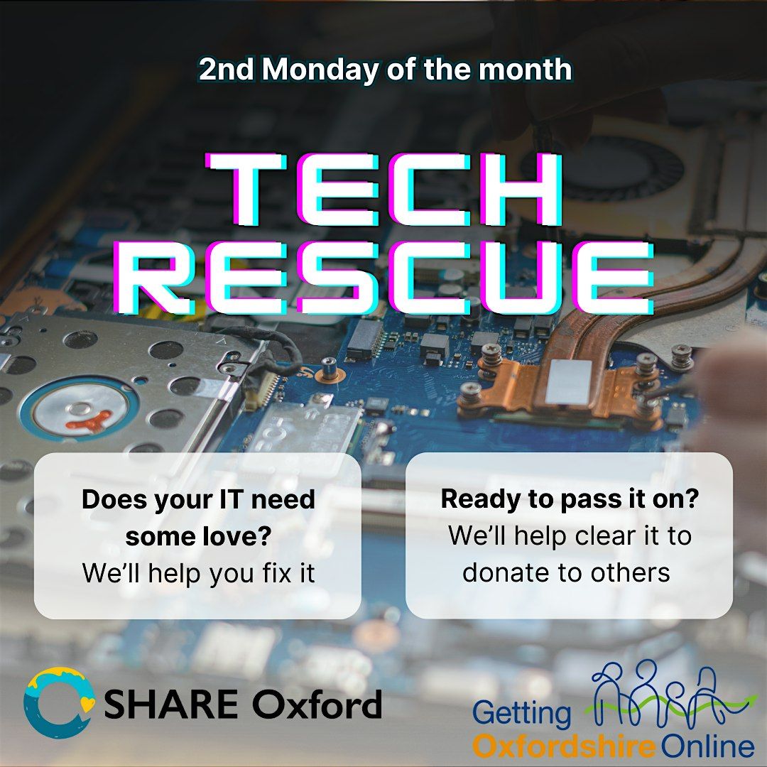 SHARE Oxford Tech Rescue, 8 December | Event in Oxford | AllEvents