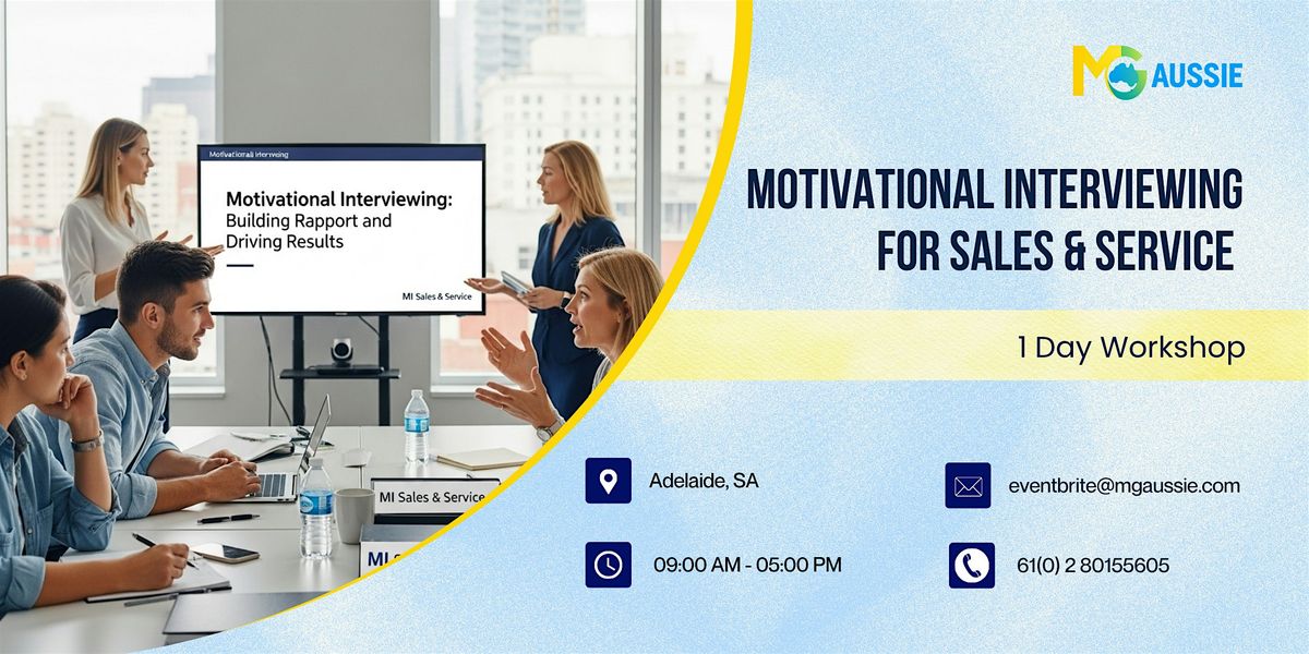 Motivational Interviewing for Sales & Service – 1 Day Workshop | Adelaide, 2 December | Event in Adelaide