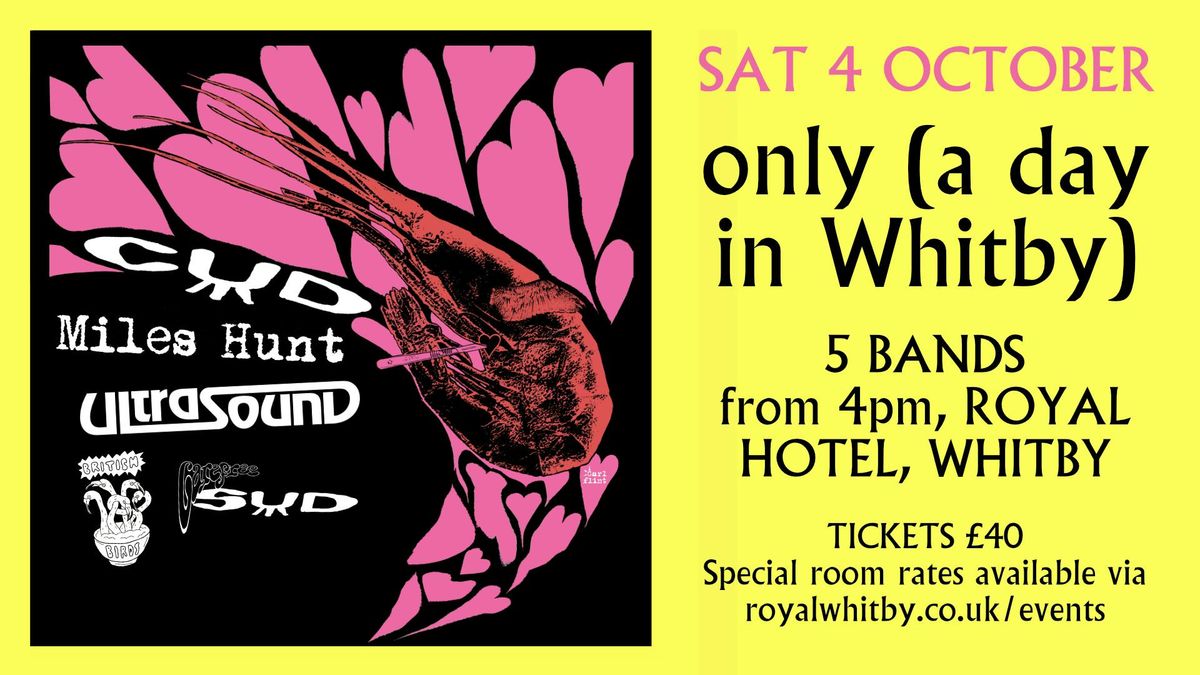 Only (a day in Whitby)     CUD, 4 October | Event in Whitby | AllEvents