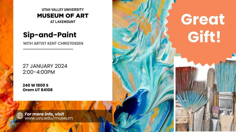Sip and Paint with Kent Christensen, 260 W 1800 S, Orem, UT 840587522