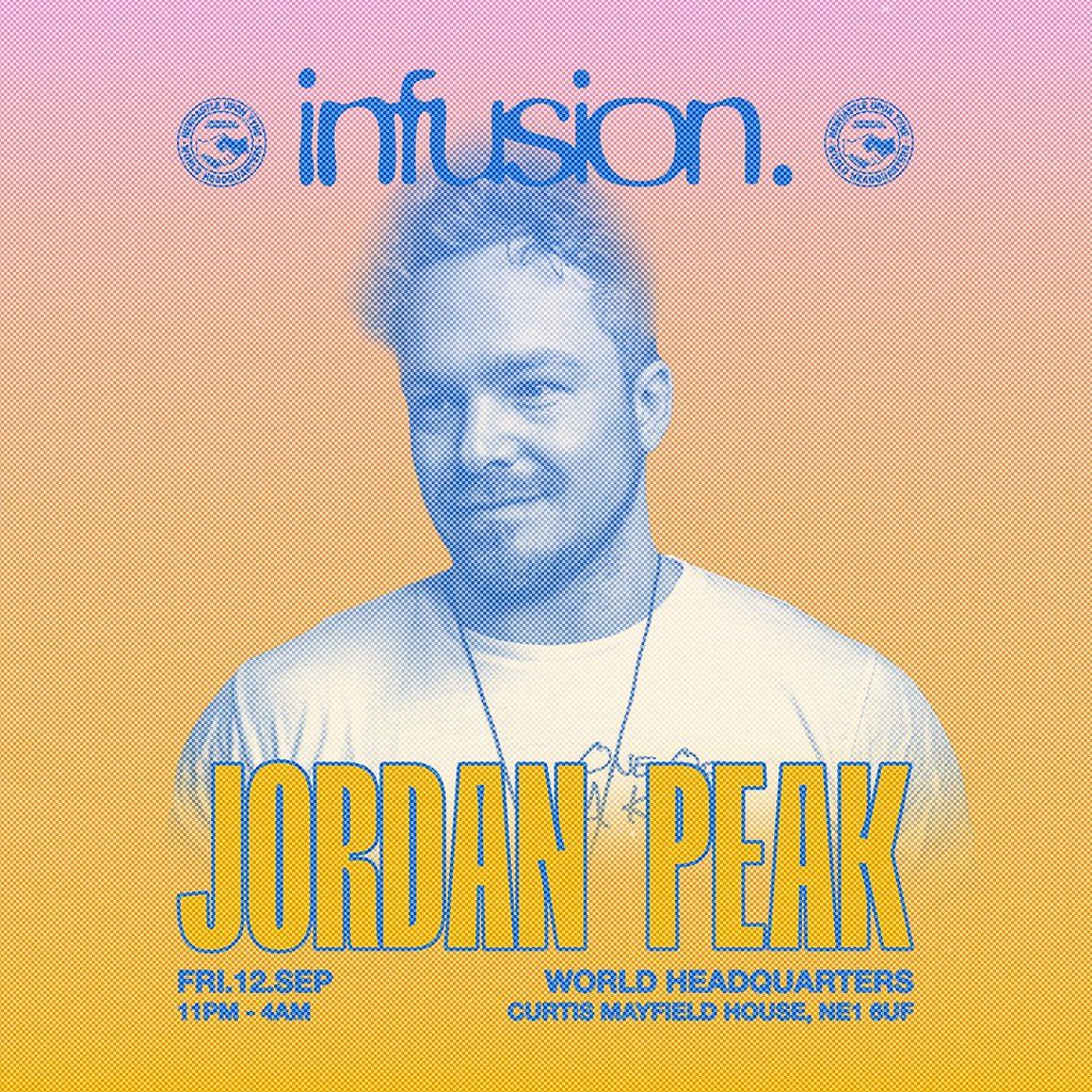 Infusion presents Jordan Peak, 12 September | Event in Newcastle Upon Tyne | AllEvents