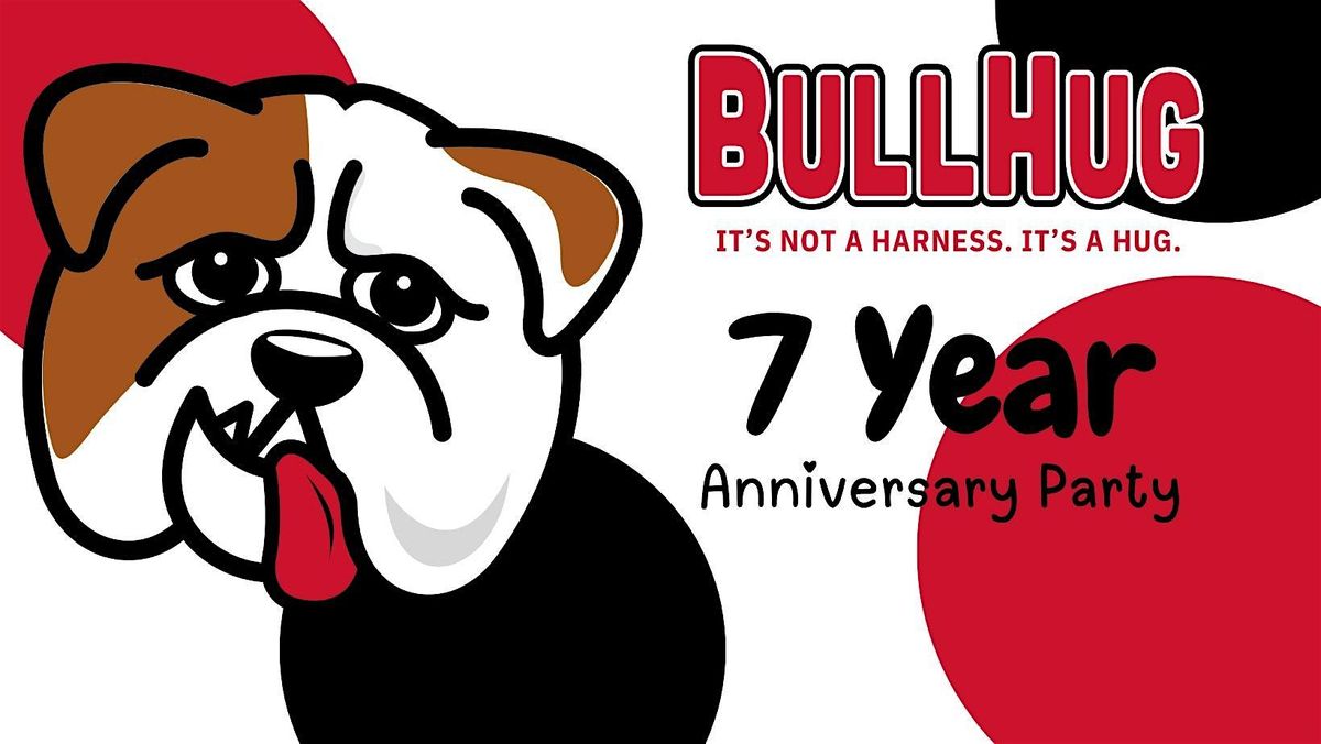 BullHugs 7th Birthday - Orange County Dog Party, 201 S Basque Ave ...