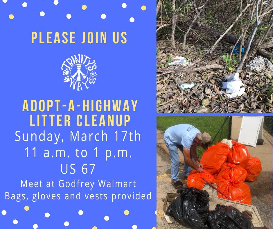 Highway 67 Litter Clean Up, Walmart Godfrey, 17 March 2024 AllEvents.in