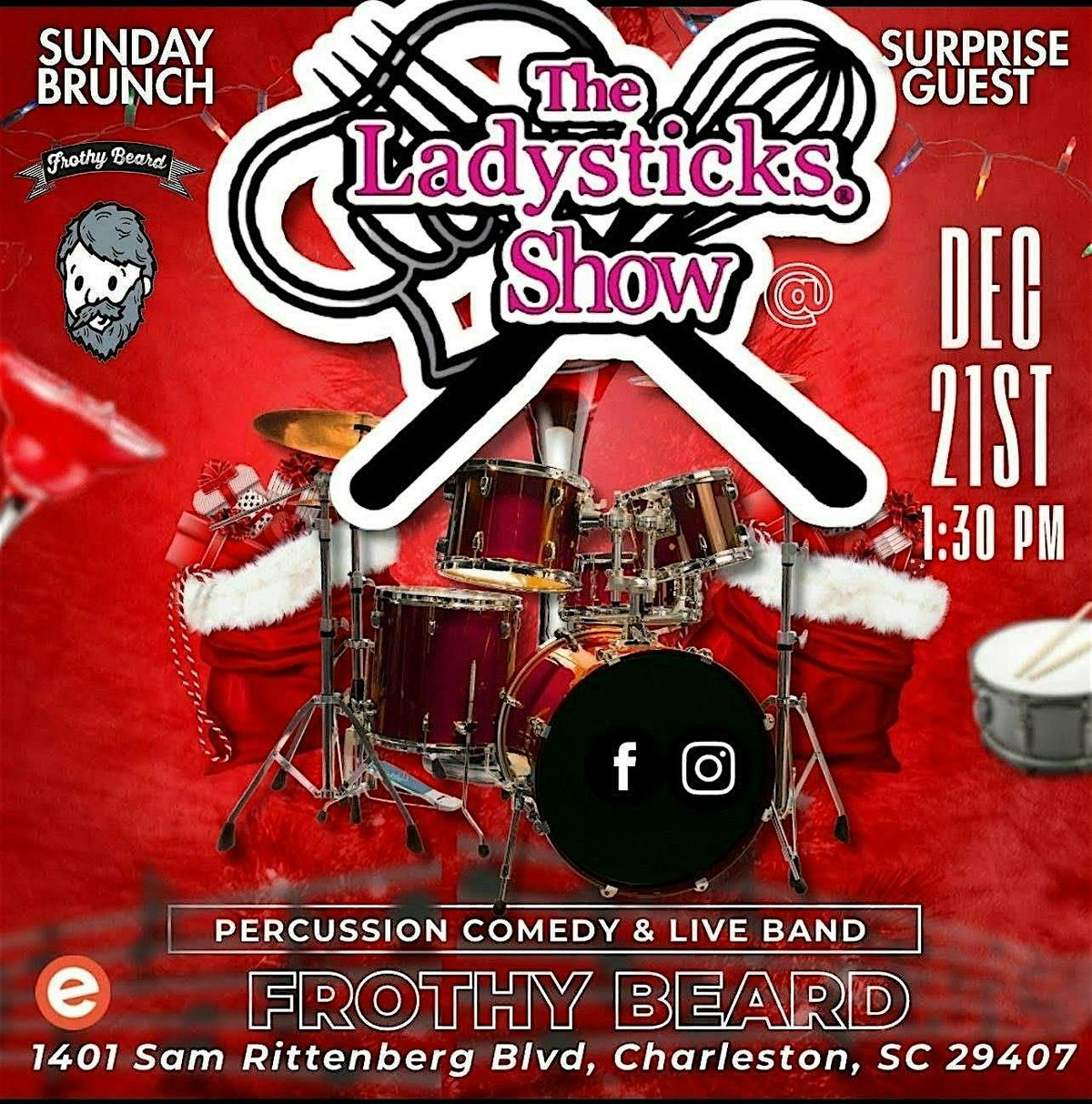 Frothy Beard Brewing Company Presents The Ladysticks Show, 21 December | Event in Charleston | AllEvents