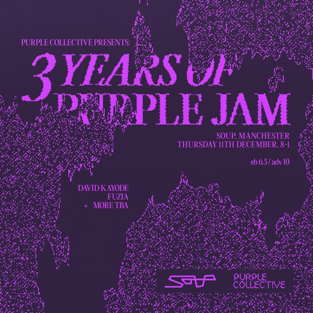 3 years of Purple Jam, 11 December | Event in Manchester | AllEvents