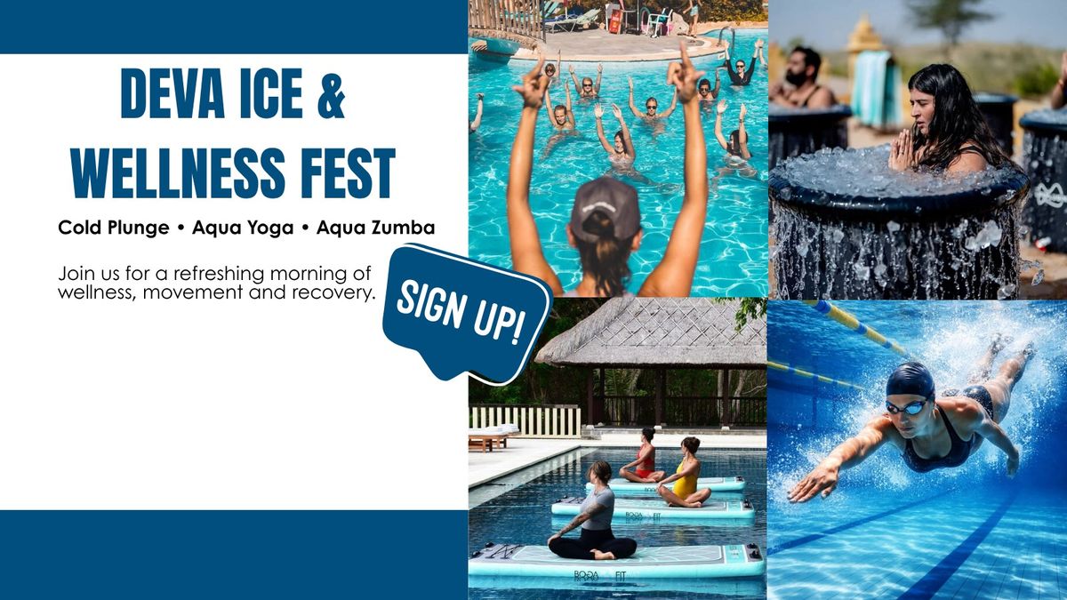 Deva Ice & Wellness Festival