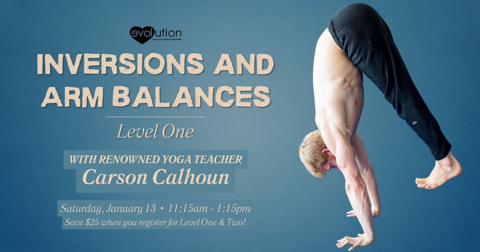 Inversions and Arm Balances: Level One, Evolution Yoga - Coconut Creek ...