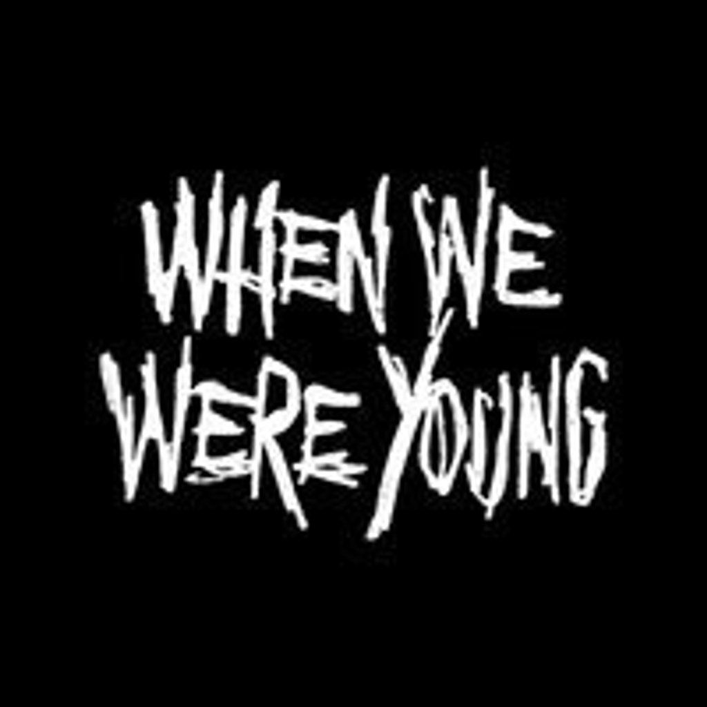 When We Were Young, 18 October | Event in Las Vegas | AllEvents