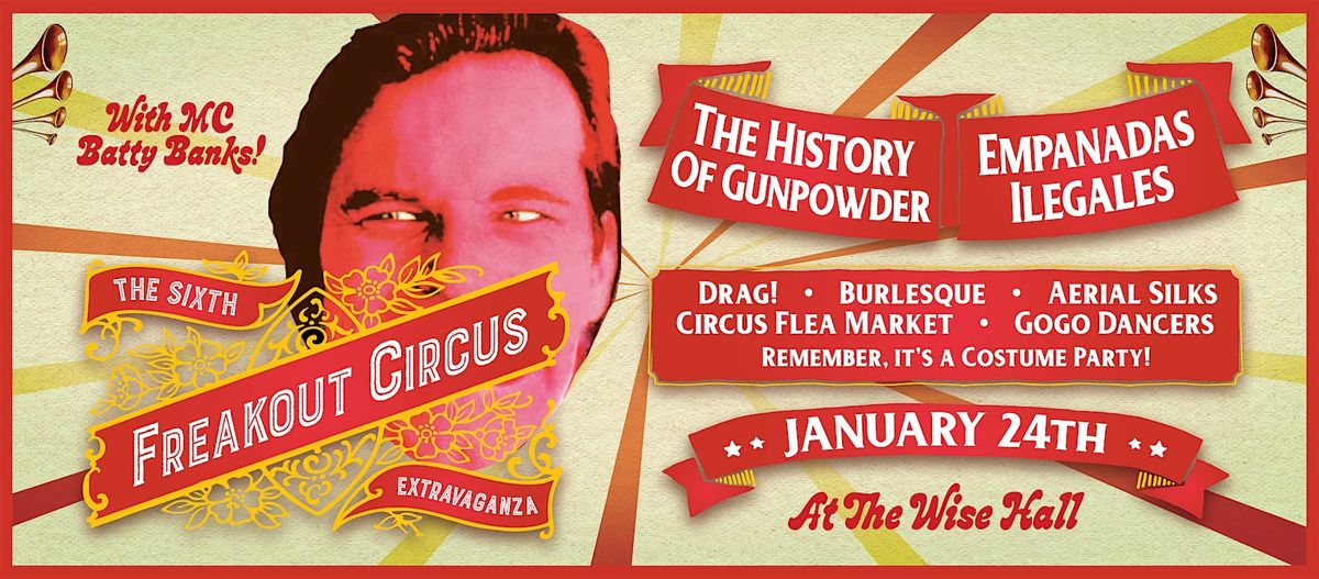 The 6th Freakout Circus Extravaganza! More Drag! More Freakout!, 24 January | Event in Vancouver | AllEvents