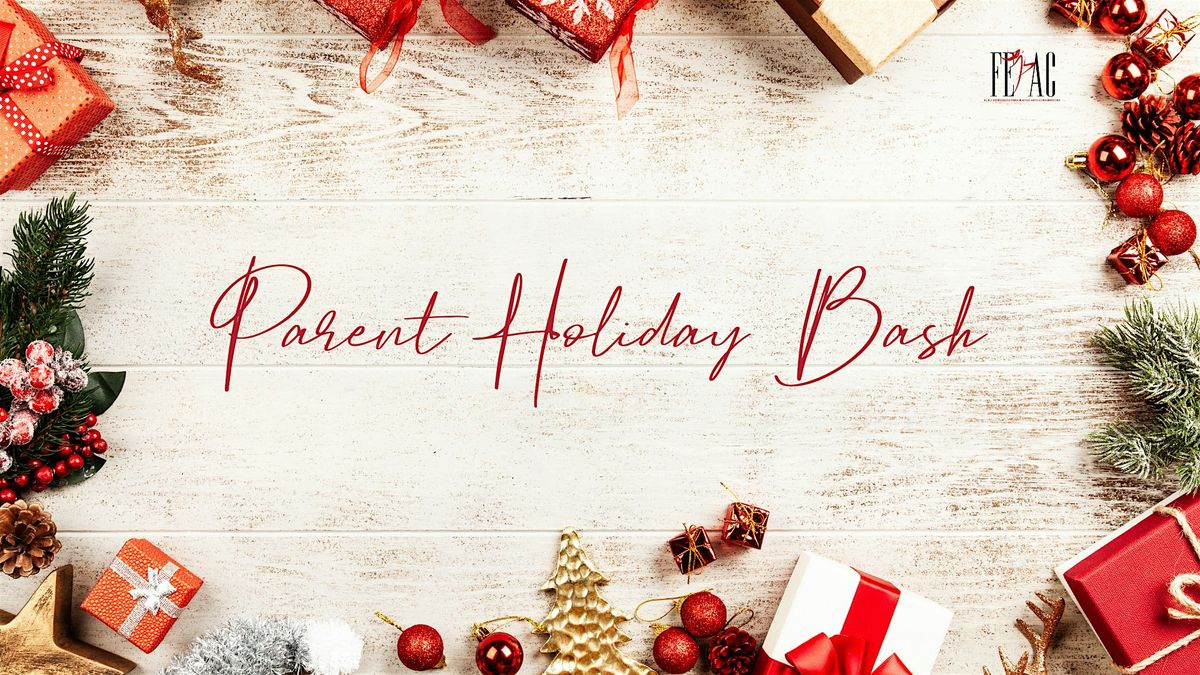 Parent Holiday Bash, 12 December | Event in Lafayette | AllEvents
