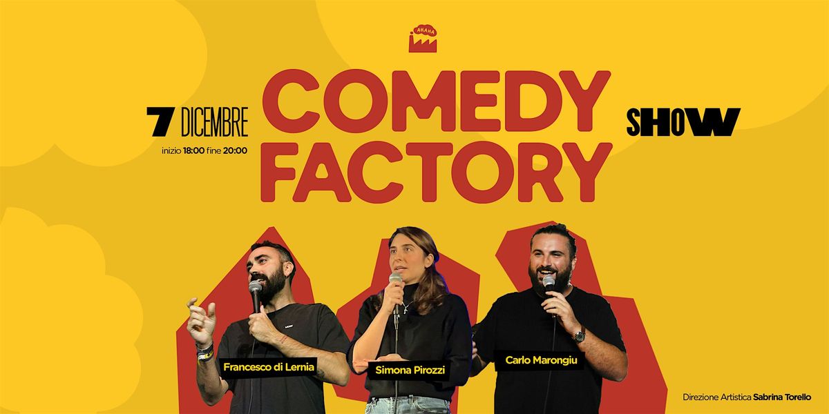 COMEDY FACTORY SHOW, 7 December | Event in Ercolano | AllEvents