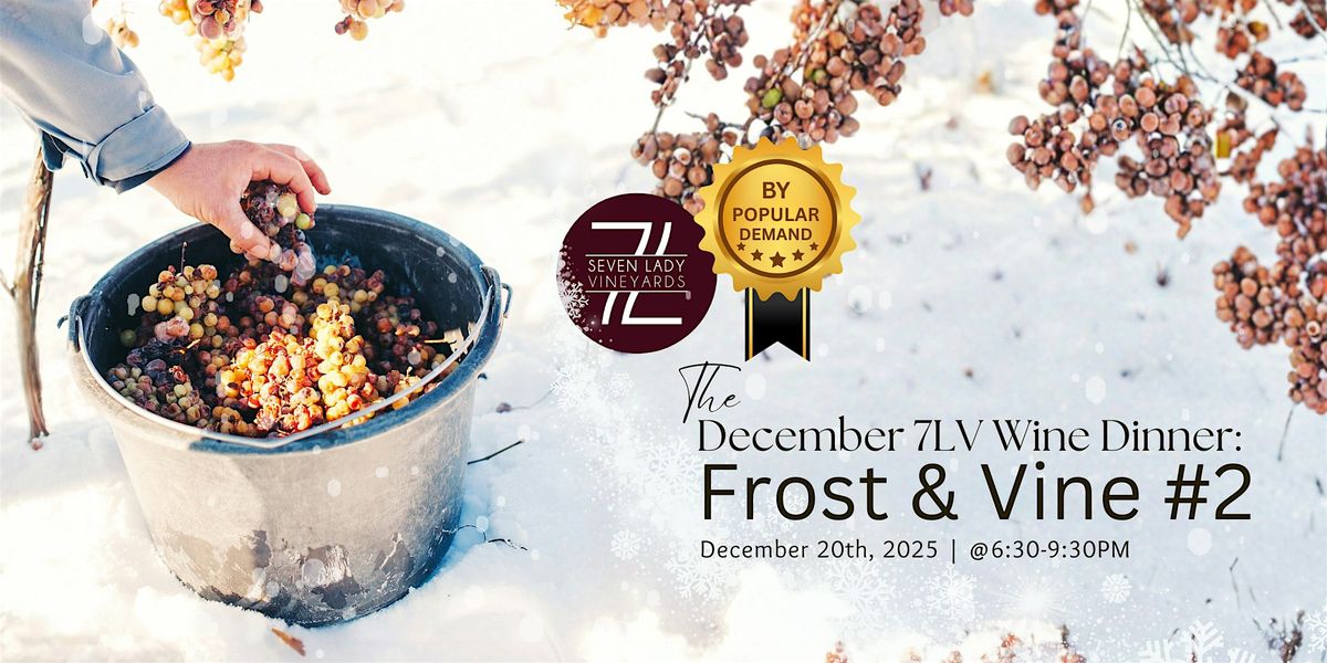 December 7LV Wine Dinner: Frost & Vine #2, 20 December | Event in Manakin-Sabot | AllEvents