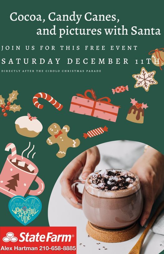 Cibolo Christmas Parade 2022 Cocoa, Candy Canes And Photos With Santa, Alex Hartman - State Farm Agent,  Cibolo, December 11 2021 | Allevents.in