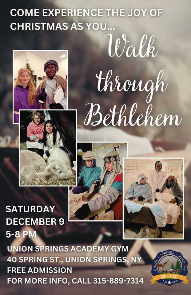 Walk through Bethlehem at Union Springs Academy, Union Springs Academy