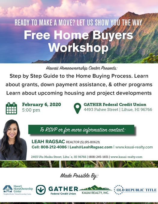 Free Home Buyers Workshop At Gather Federal Credit Union Lihue
