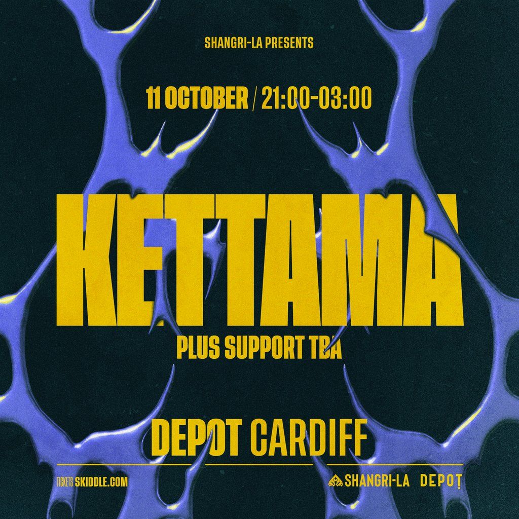 Shangri-La presents: Kettama, 11 October | Event in Cardiff | AllEvents