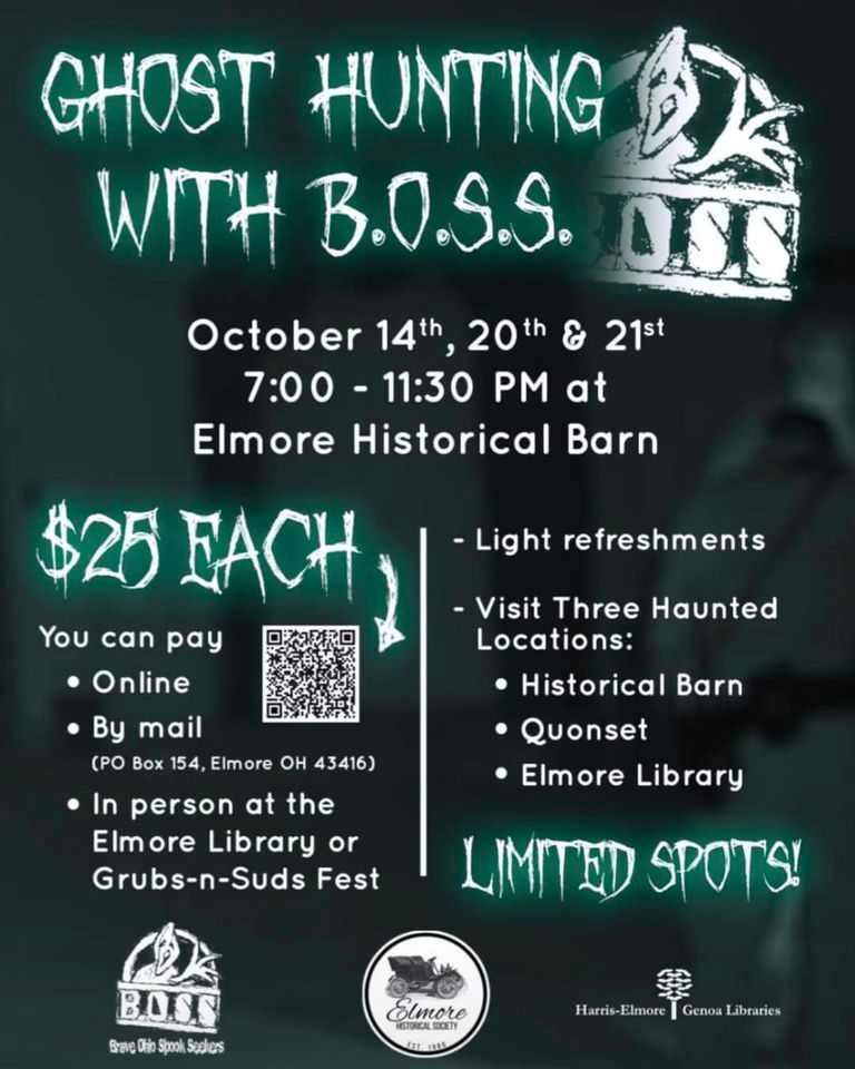 Ghost Hunting With B.O.S.S., Elmore, Ohio, October 20 2023 AllEvents.in