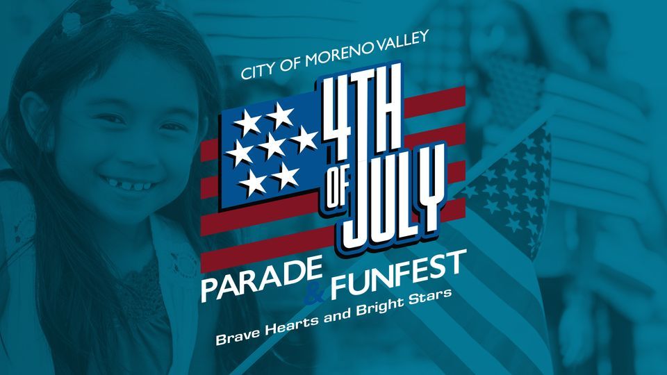 4th of July Parade & FunFest, 14075 Frederick St, Moreno Valley, CA