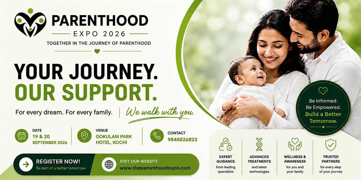 Parenthood Expo 2026 – India’s Premier Fertility & Parenthood Awareness