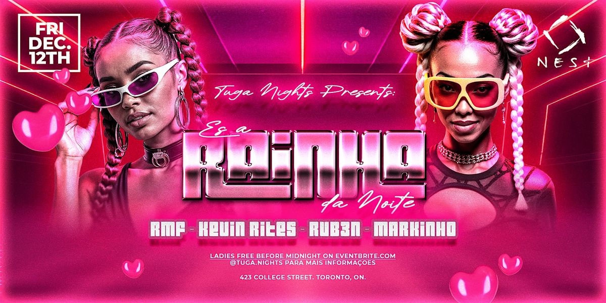 Tuga Nights Presents: RAINHA DA NOITE, 12 December | Event in Toronto | AllEvents