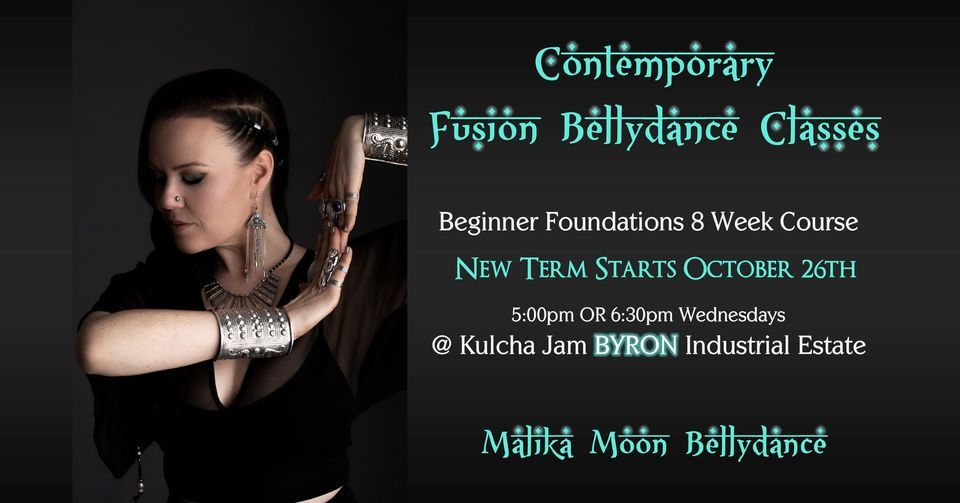 Contemporary Fusion Bellydance BEGINNER Class TERM 4 5 00pm OR 6 30pm BYRON Kulcha Jam Byron 