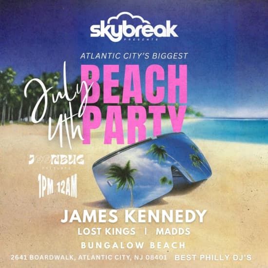 Atlantic City\u2019s Biggest July 4th Beach Party
