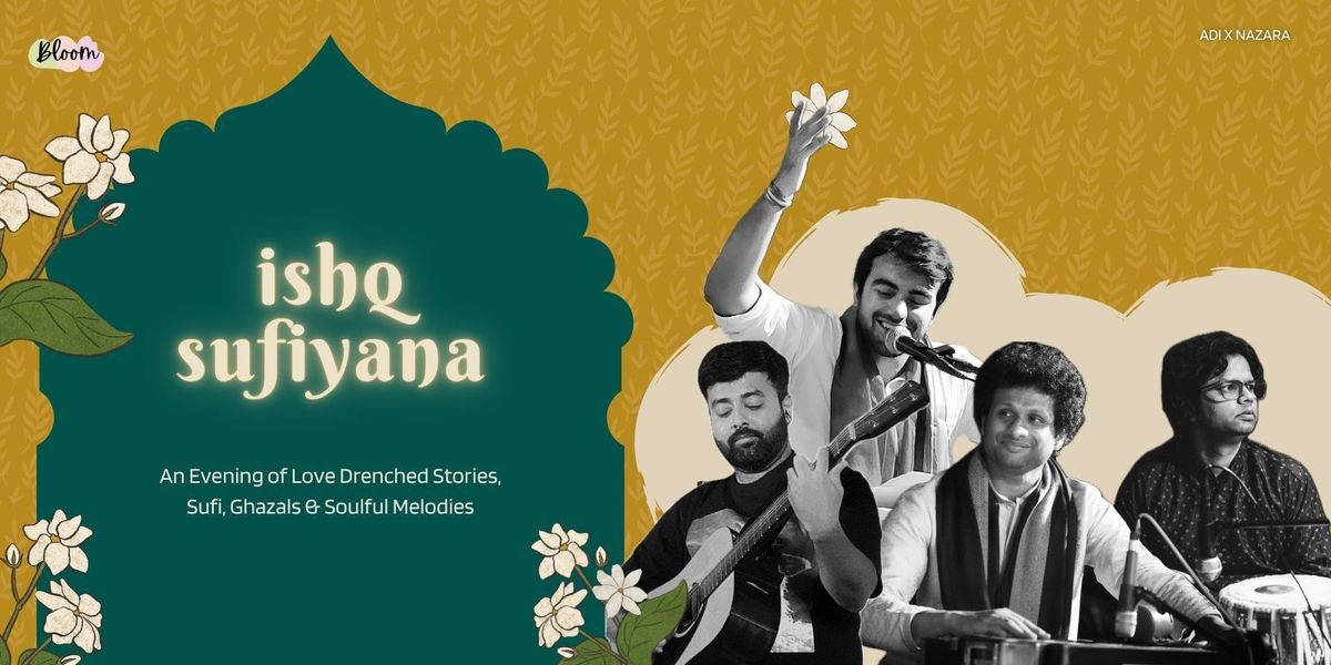 Ishq Sufiyana - A Sufi Mehfil!, 6 December | Event in Bangalore | AllEvents