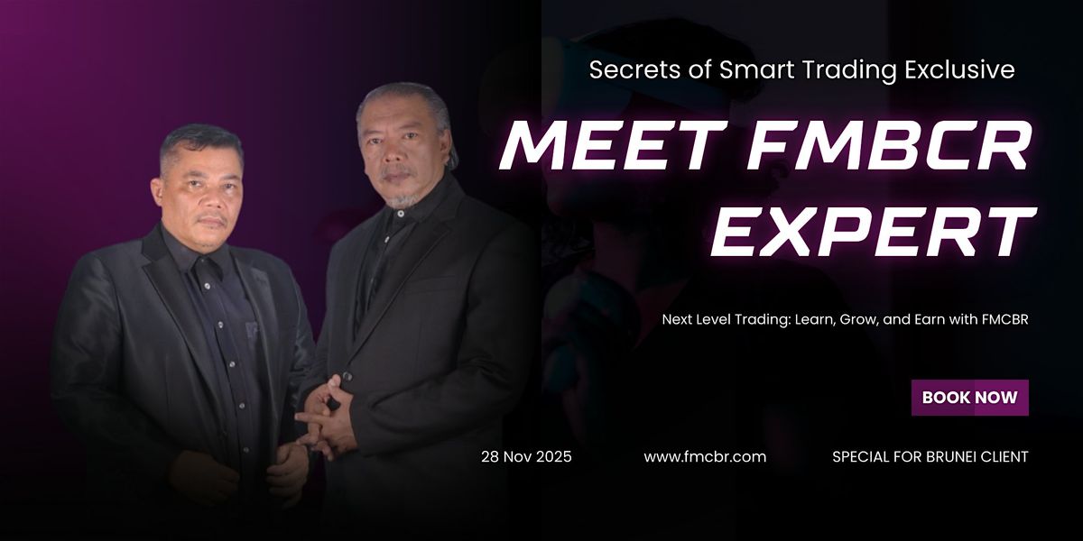 Master the Market with 3 Master Guru Mansor Sapari & FMCBR, 28 November | Event in Bandar Seri Begawan
