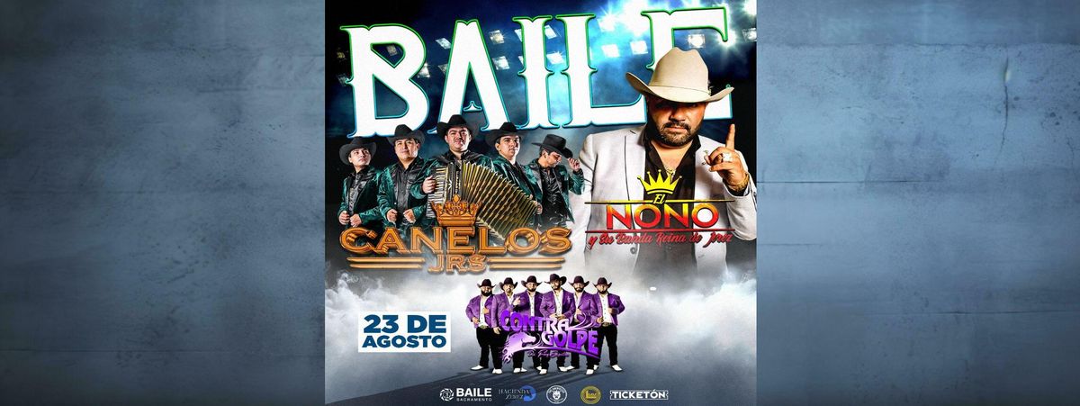 CANELOS JRS, EL NONO Y CONTRAGOLPE in Sacramento, 23 August | Event in Sacramento | AllEvents