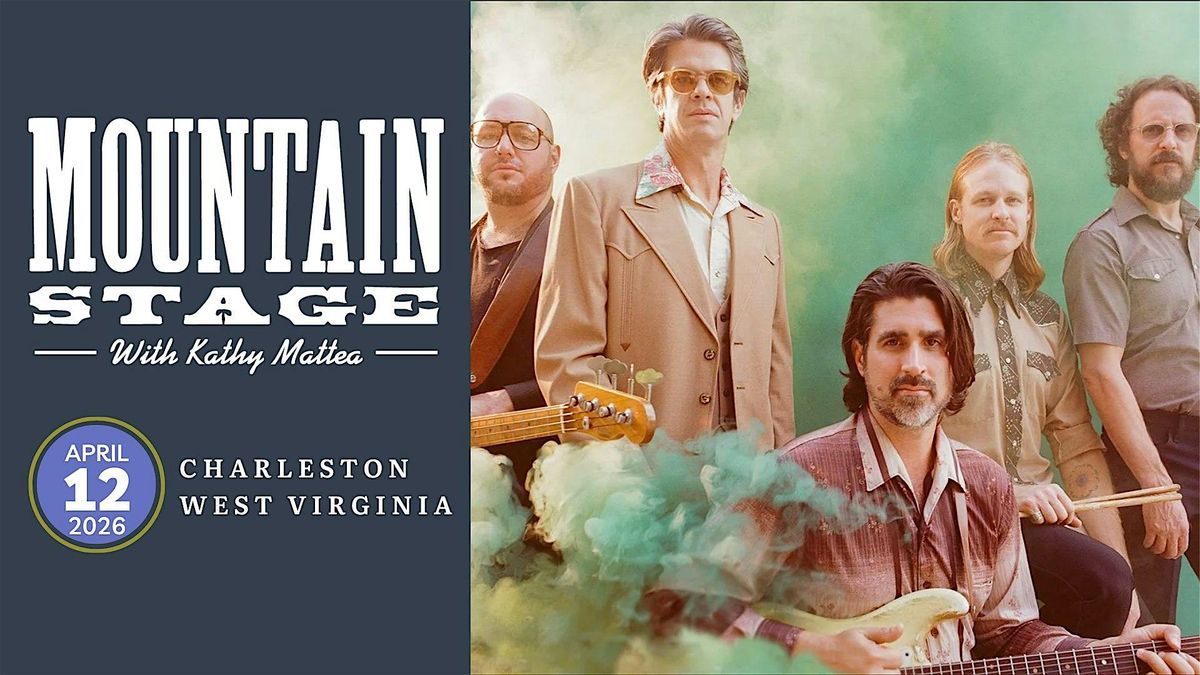 The Band of Heathens, and more on Mountain Stage, 12 April | Event in Charleston , WV | AllEvents