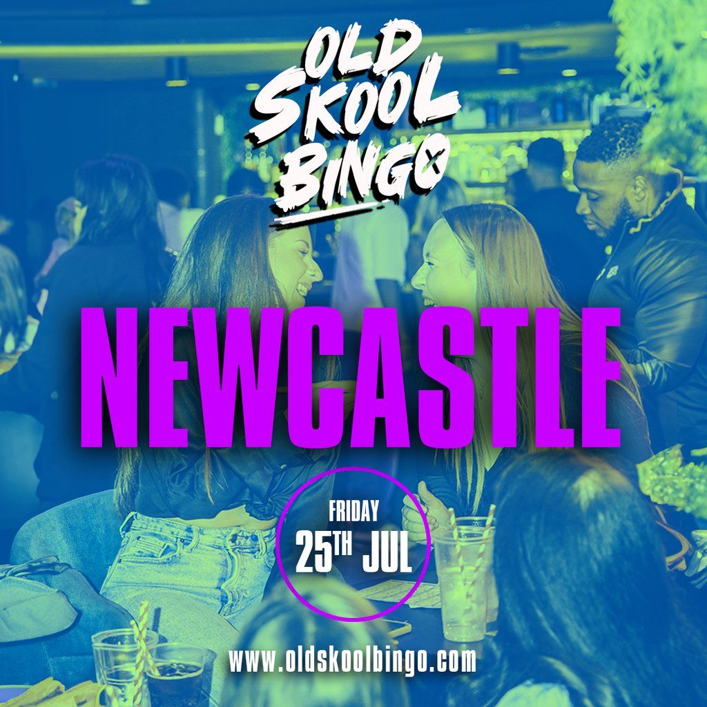 Old Skool Bingo Newcastle, 25 July | Event in Newcastle Upon Tyne | AllEvents