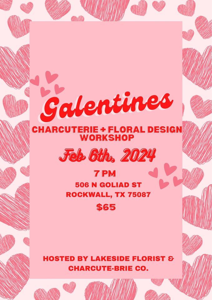 Galentine’s Charcuterie & Floral Design , Lakeside Florist