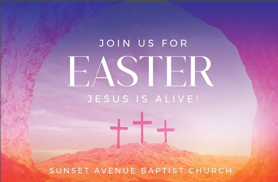 Easter Sunday, Sunset Avenue Baptist Church, Rocky Mount, 31 March 2024