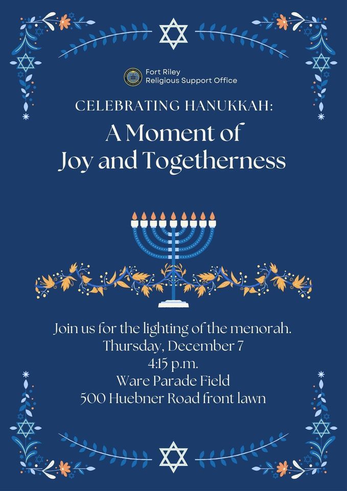 Menorah Lighting, Ware Parade Field, 500 Huebner Rd, Fort Riley, KS