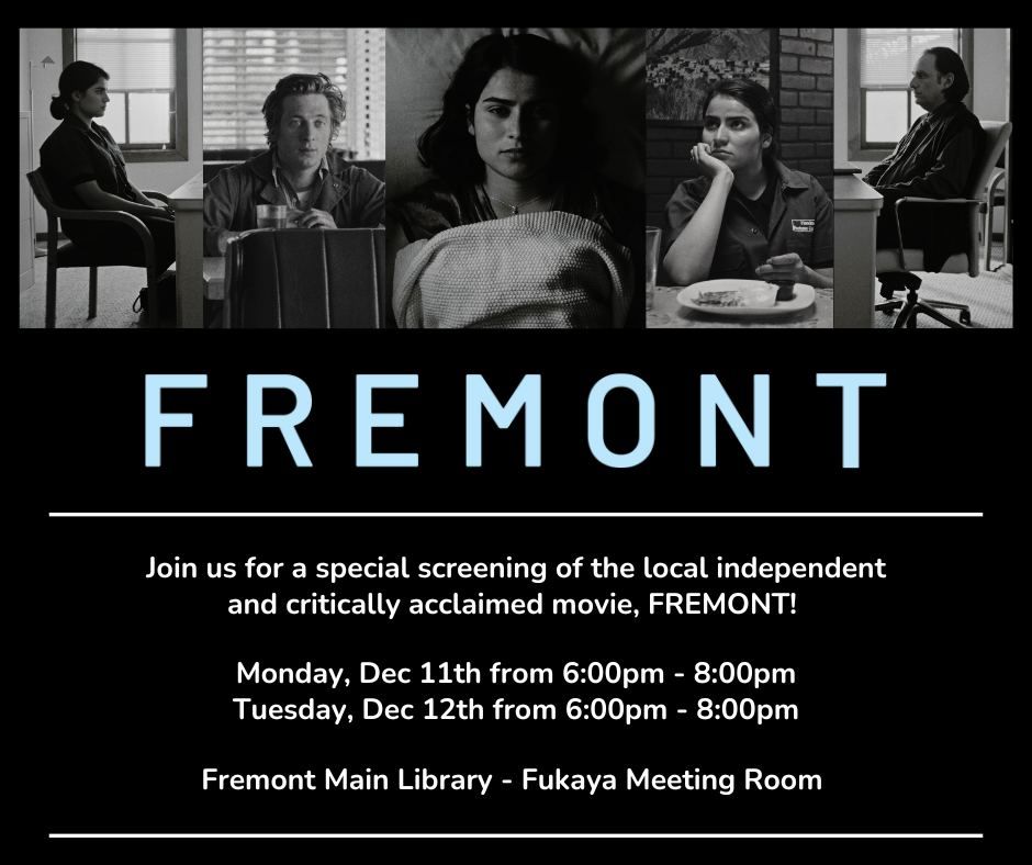 Fremont Main Library Fremont Movie Screening, Fremont Main Library