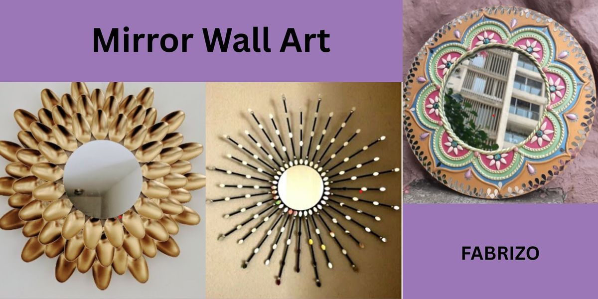 Mirror Wall Art