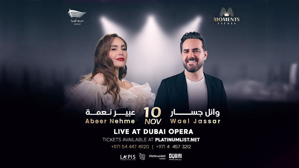 Wael Jassar &  Abeer Nehme in Dubai, 10 November | Event in Dubai | AllEvents