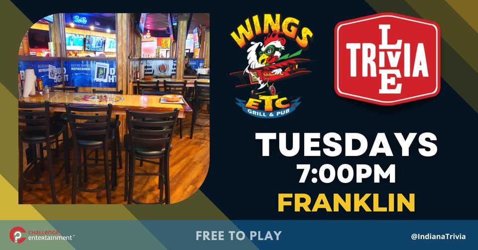 FREE Live Trivia Nights at Wings, Etc. Franklin, Wings Etc. (Franklin