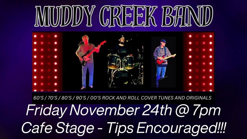 Muddy Creek Band (free show), Muddy Creek Cafe and Music Hall Sparta