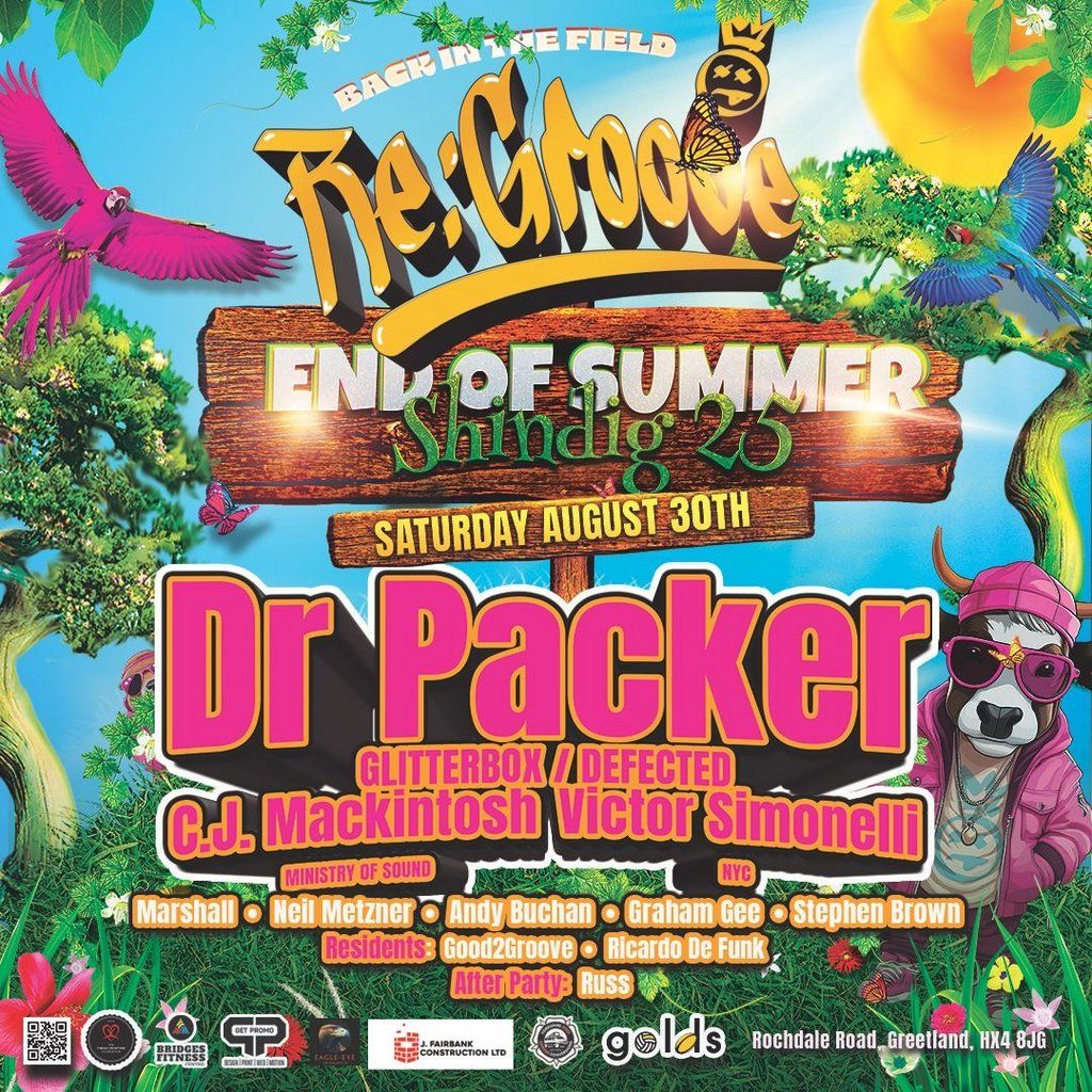 Re-Groove End Of Summer Shindig 25, 29 August | Event in Halifax | AllEvents