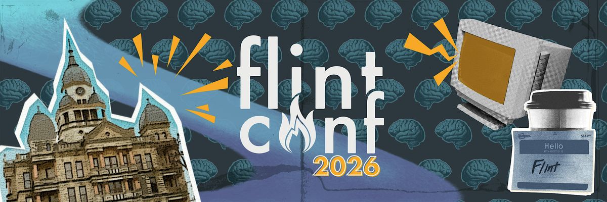 FlintConf: Denton's Conference for Creatives and Entrepreneurs, 23 April | Event in Denton | AllEvents