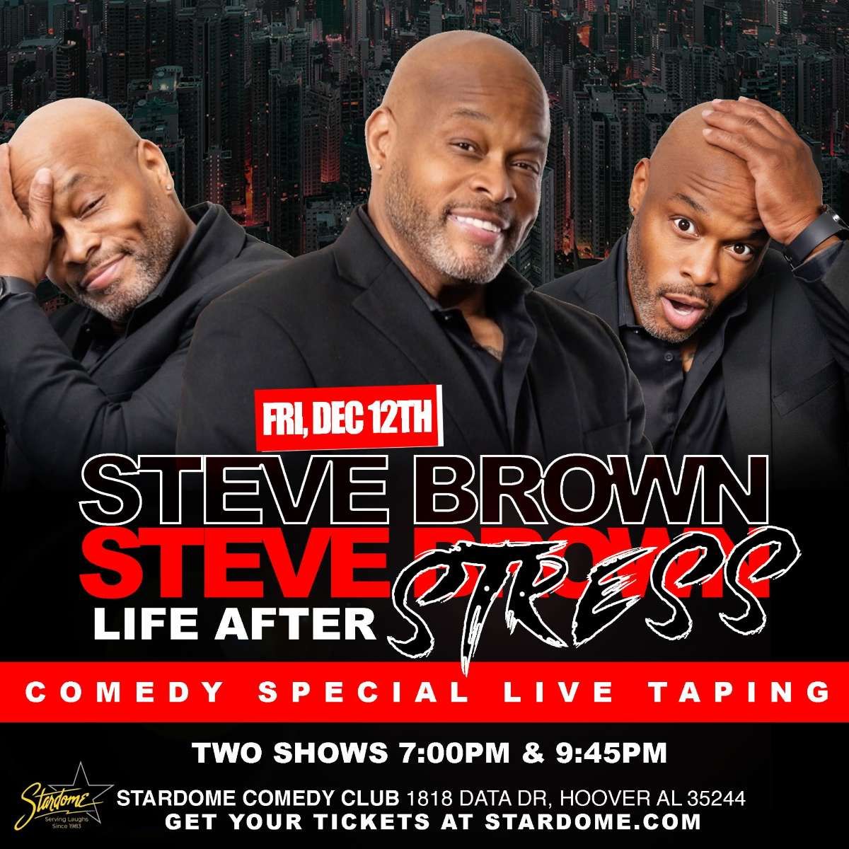 Steve Brown at Stardome Comedy Club, 12 December | Event in Hoover | AllEvents